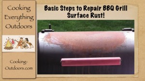 Basic Steps to Repair BBQ Grill Surface Rust