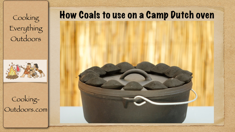 How Many Coals to use with a Camp Dutch oven?