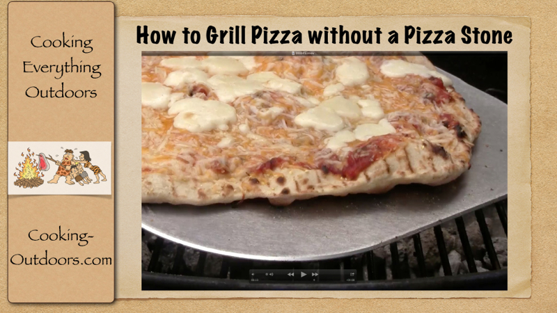How to Grill Pizza without a Pizza Stone Video